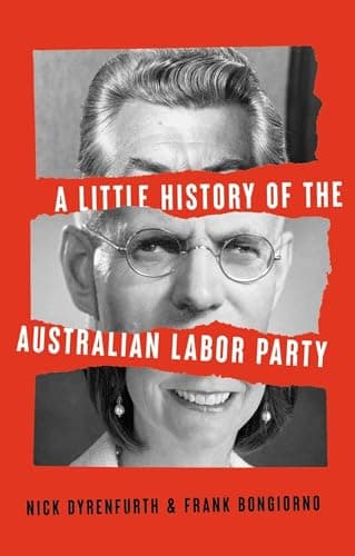 Cover of Little History of the Australian Labor Party