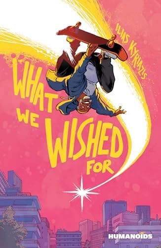Cover of What We Wished For
