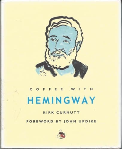 Cover of Coffee with Hemingway