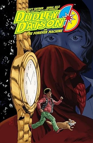 Cover of Dudley Datson and the Forever Machine