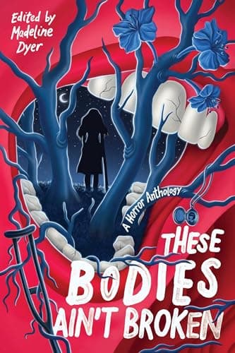Cover of These Bodies Ain't Broken