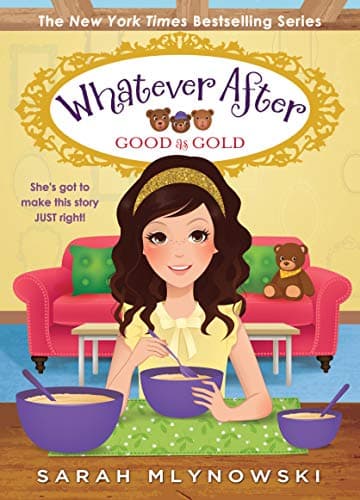 Cover of Good As Gold (Whatever After #14)