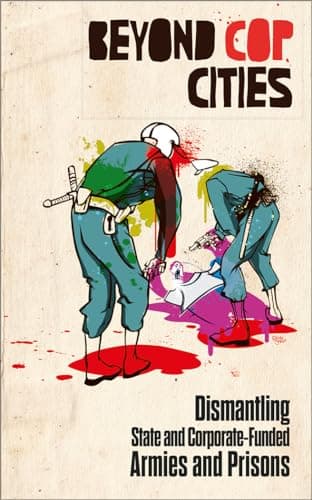 Cover of Beyond Cop Cities