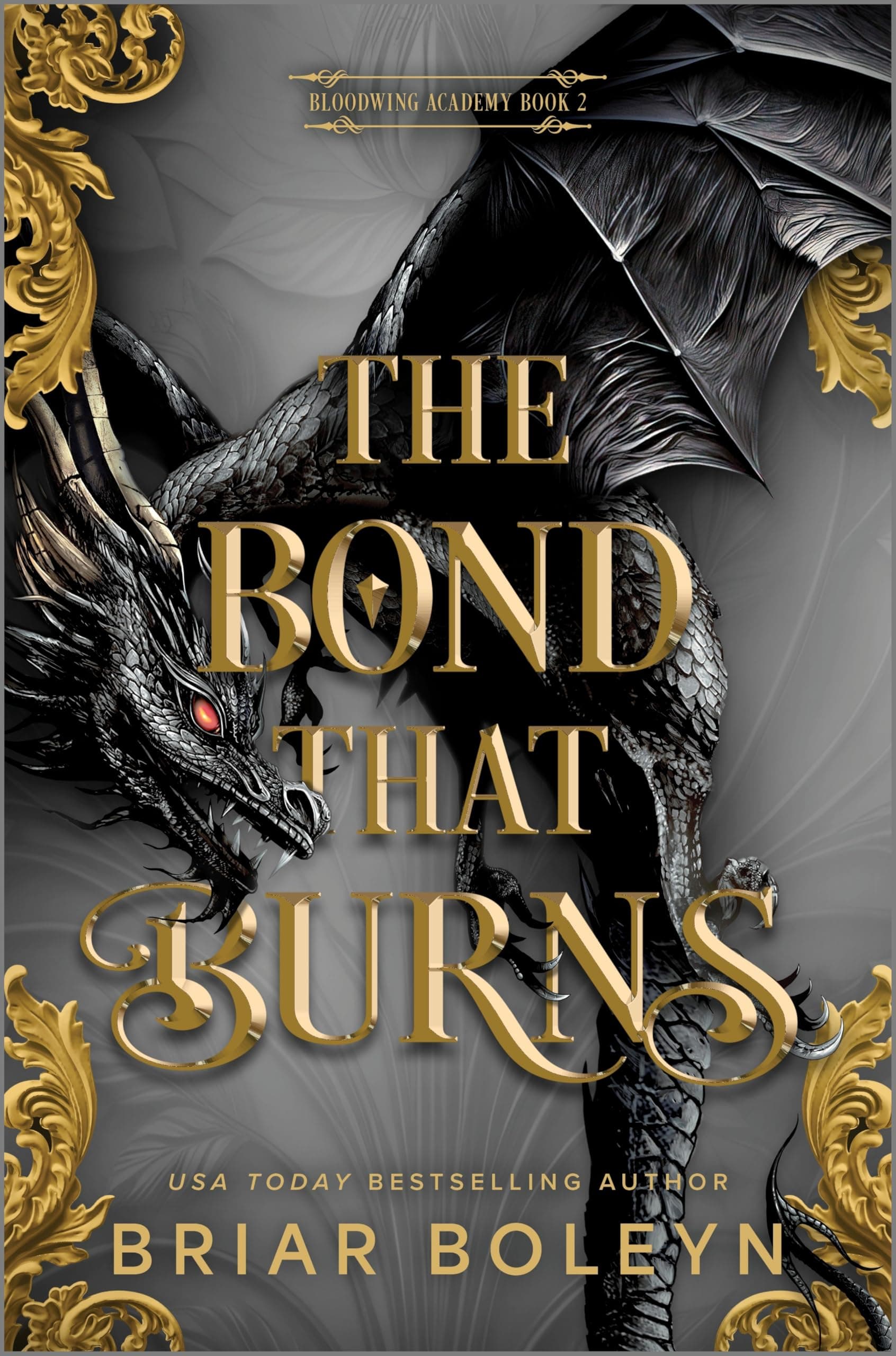 Cover of The Bond That Burns: A Novel