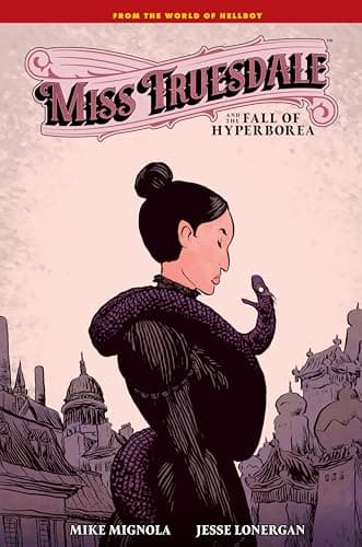 Cover of Miss Truesdale and the Fall of Hyperborea