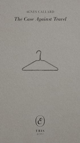 Cover of Case Against Travel