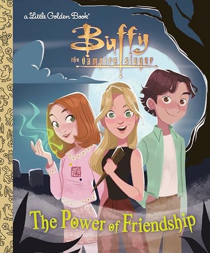 Cover of Power of Friendship (Buffy the Vampire Slayer)