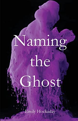 Cover of Naming the Ghost
