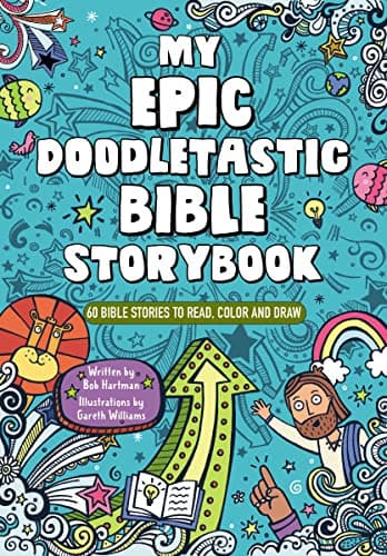 Cover of My Epic, Doodletastic Bible Storybook