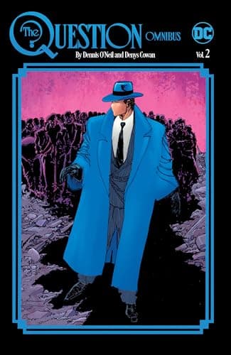 Cover of Question Omnibus by Dennis o'Neil and Denys Cowan Vol. 2