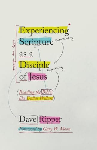 Cover of Experiencing Scripture As a Disciple of Jesus