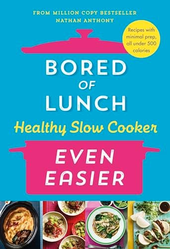 Cover of Bored of Lunch Healthy Slow Cooker