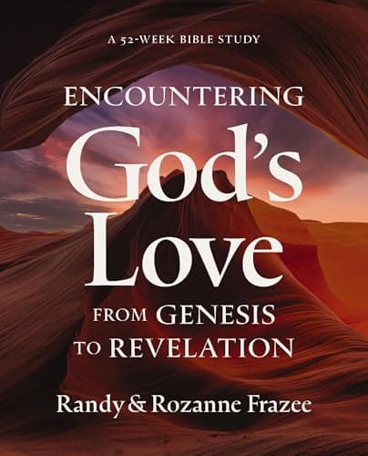 Cover of Encountering God's Love from Genesis to Revelation