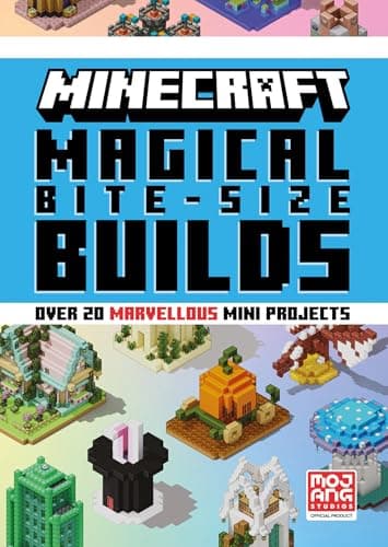 Cover of Minecraft Magical Bite Size Builds