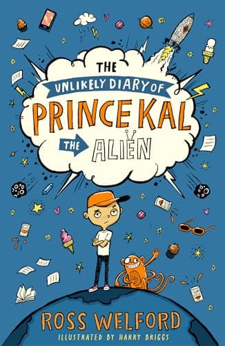 Cover of Unlikely Diary of Prince Kal the Alien