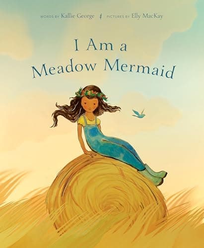 Cover of I Am a Meadow Mermaid