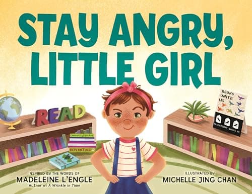 Cover of Stay Angry, Little Girl