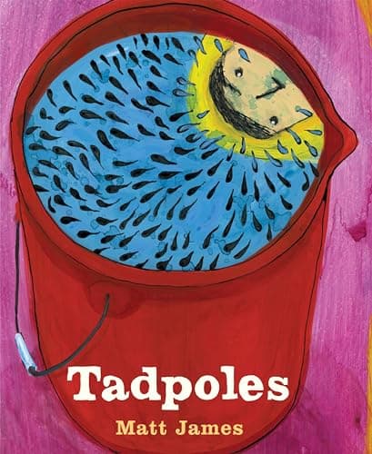 Cover of Tadpoles