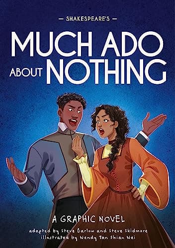 Cover of Classics in Graphics : Shakespeare's Much Ado about Nothing
