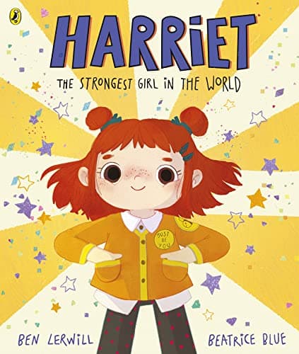 Cover of Harriet the Strongest Girl in the World