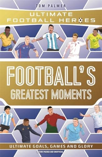 Cover of Footballs Greatest Moments