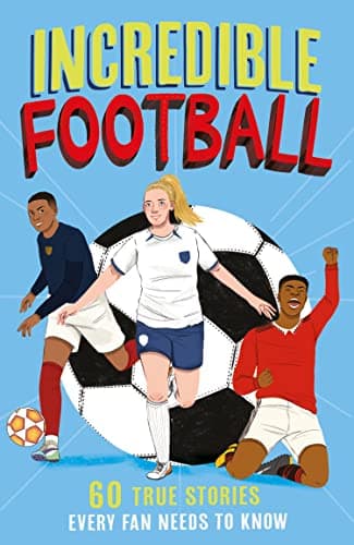 Cover of Incredible Football Stories