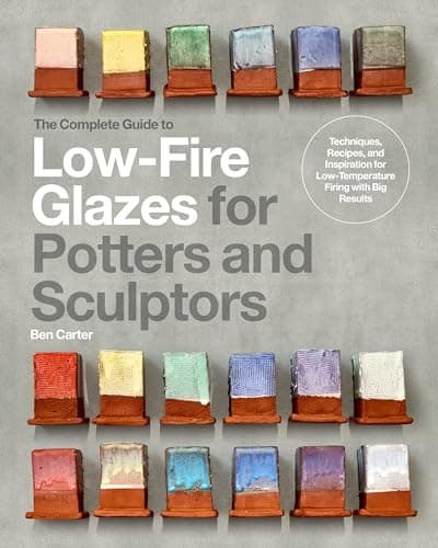 Cover of Complete Guide to Low-Fire Glazes for Potters and Sculptors