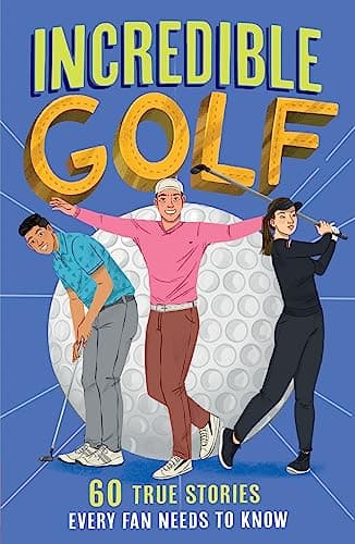 Cover of Incredible Golf (Incredible Sports Stories, Book 4)