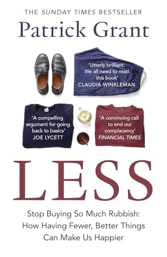 Cover of Less : Stop Buying So Much Rubbish