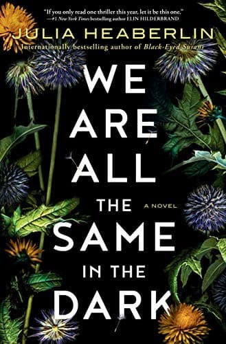 Cover of We Are All the Same in the Dark