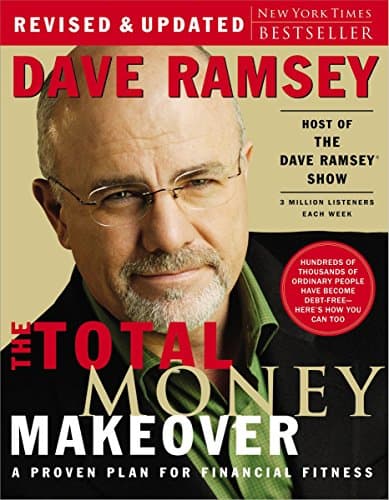 Cover of The Total Money Makeover: A Proven Plan for Financial Fitness