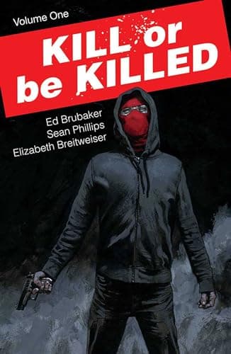 Cover of Kill or be Killed, Vol. 1