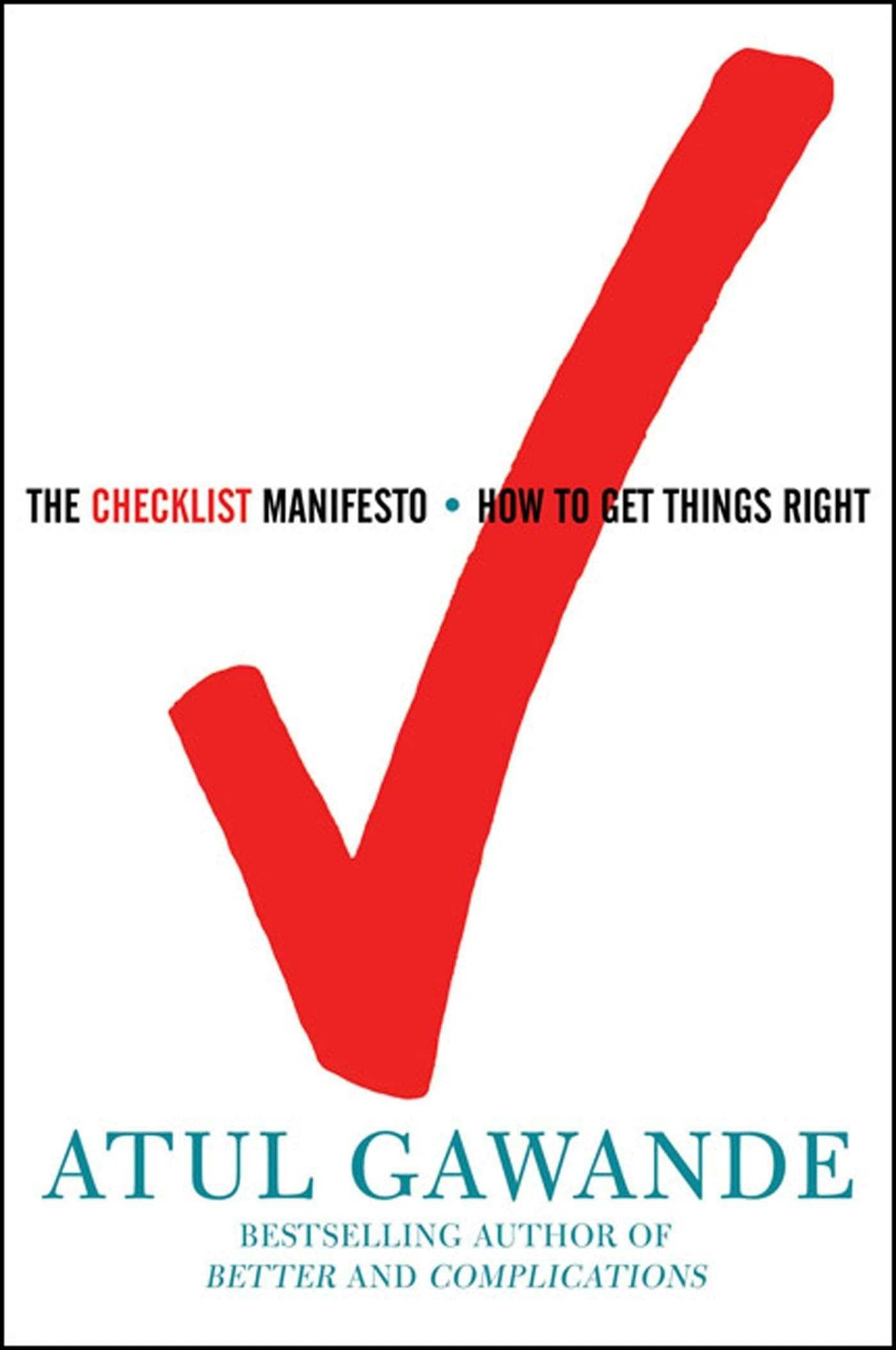 Cover of The Checklist Manifesto: How to Get Things Right