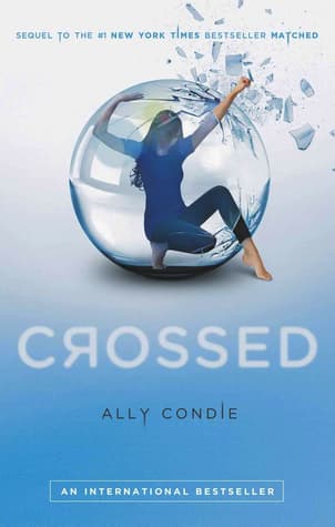 Cover of Crossed (Matched Trilogy, Book 2)