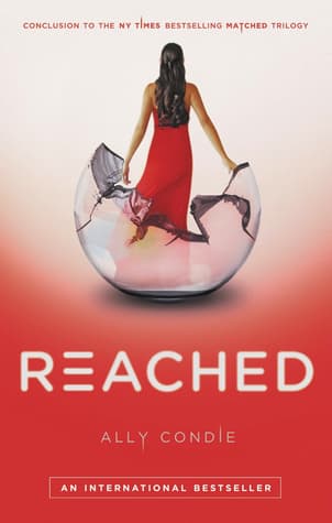 Cover of Reached (Matched Trilogy, Book 3)