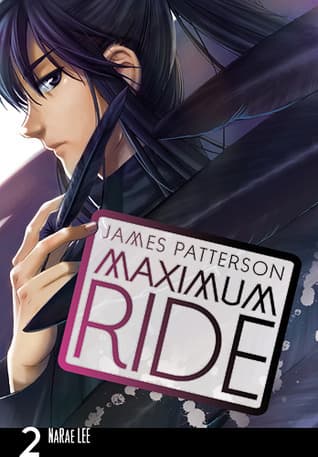 Cover of Maximum Ride, Vol. 2: The Manga