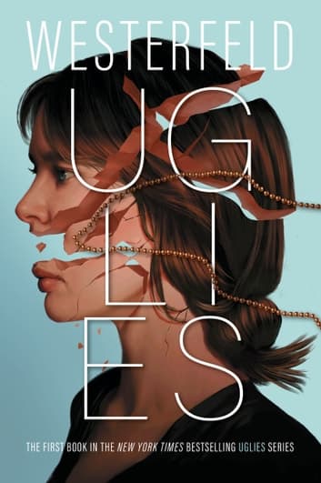 Cover of Uglies: Uglies; Pretties; Specials; Extras