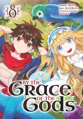 Cover of By the Grace of the Gods 08 (Manga)