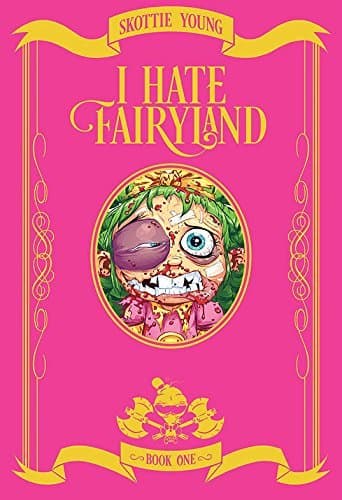 Cover of I Hate Fairyland, Book One