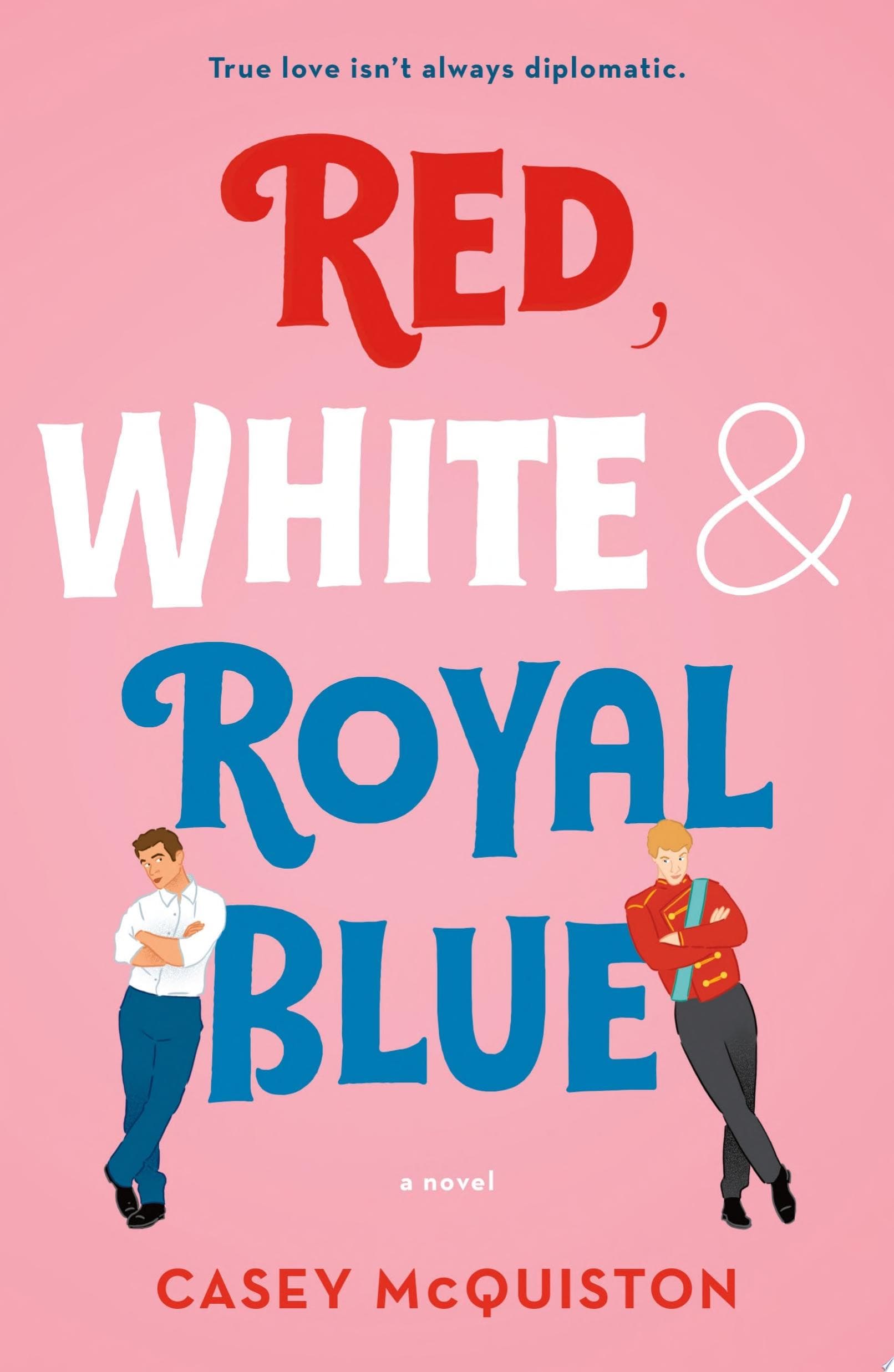 Cover of Red, White & Royal Blue: Collector's Edition