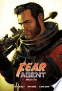 Cover of Fear Agent 20th Anniversary Deluxe Edition Vol. 1
