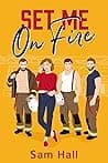 Cover of Set Me On Fire