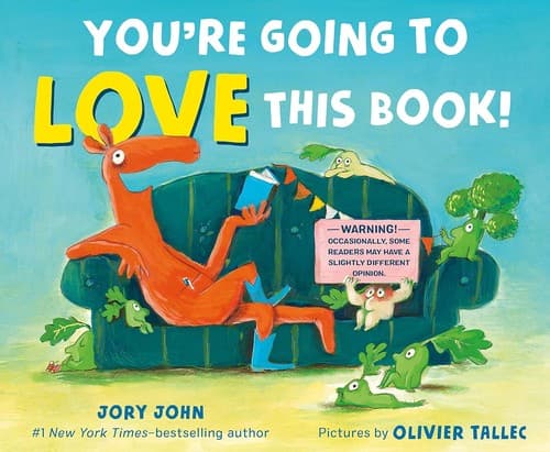Cover of You're Going to Love This Book!