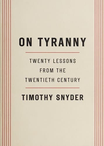 Cover of On Tyranny: Twenty Lessons from the Twentieth Century
