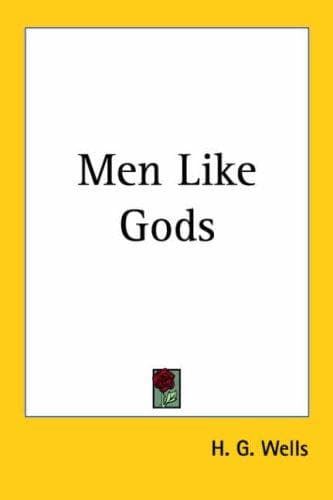 Cover of Men Like Gods (Collins Classics)