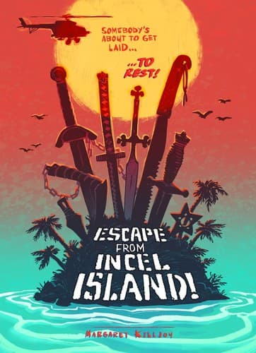 Cover of Escape from Incel Island