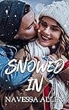 Cover of Snowed In