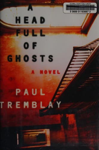Cover of A Head Full of Ghosts: A Novel