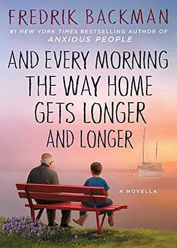 Cover of And Every Morning the Way Home Gets Longer and Longer
