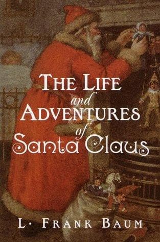 Cover of Life and Adventures of Santa Claus